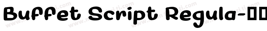 Buffet Script Regula字体转换